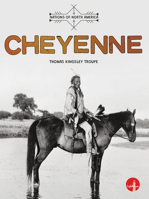 Cheyenne by Kingsley Troupe, Thomas