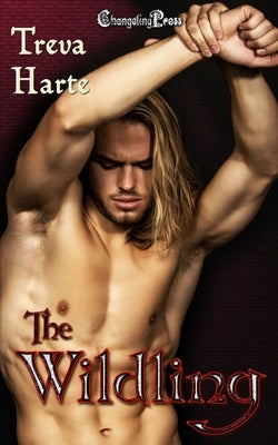 The Wildling by Harte, Treva