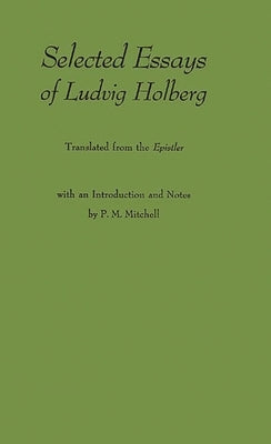 Selected Essays by Holberg, Ludvig