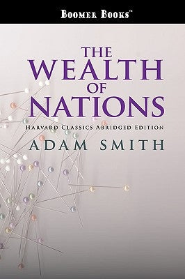 The Wealth of Nations abridged by Smith, Adam