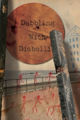 Dabbling with Diabelli by Lewis, D. F.