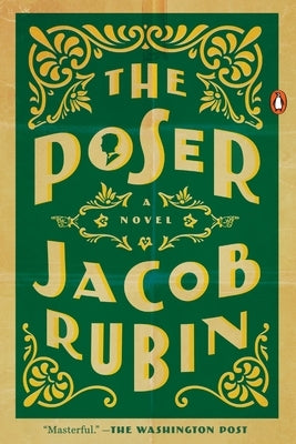 The Poser by Rubin, Jacob