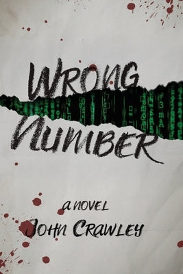 Wrong Number by Crawley, John