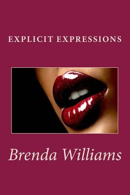 Explicit Expressions by Williams, Brenda