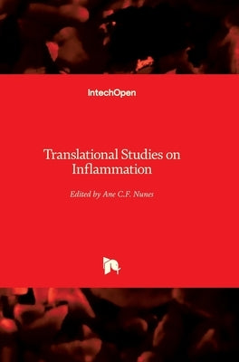 Translational Studies on Inflammation by Nunes, Ane C. F.