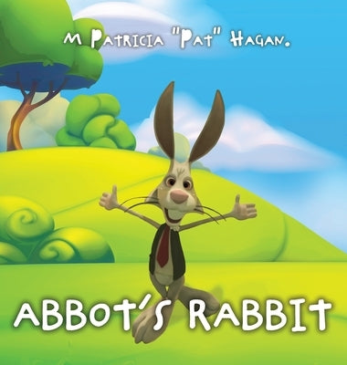 Abbot's Rabbit by Hagan, M. Patricia Pat