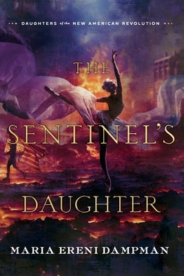 The Sentinel's Daughter by Dampman, Maria Ereni