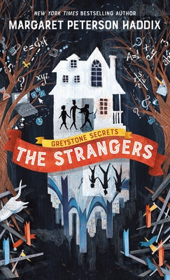 The Strangers by Haddix, Margaret Peterson