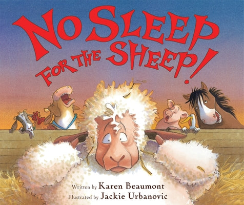 No Sleep for the Sheep! by Beaumont, Karen