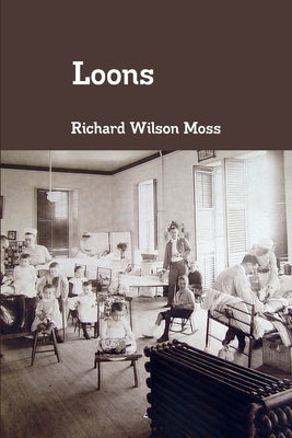 Loons by Moss, Richard Wilson