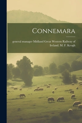 Connemara by Midland Great Western Railway of Irel