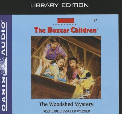 The Woodshed Mystery (Library Edition) by Warner, Gertrude Chandler