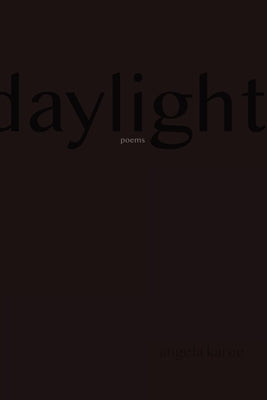 Daylight by Karee, Angela