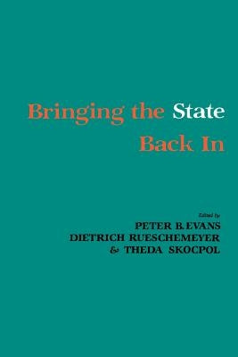 Bringing the State Back in by Evans, Peter B.