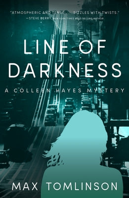 Line of Darkness: Volume 4 by Tomlinson, Max