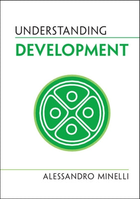 Understanding Development by Minelli, Alessandro