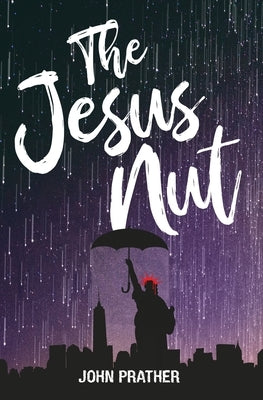 The Jesus Nut by Prather, John