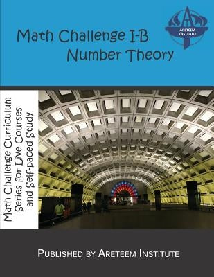Math Challenge I-B Number Theory by Reynoso, David