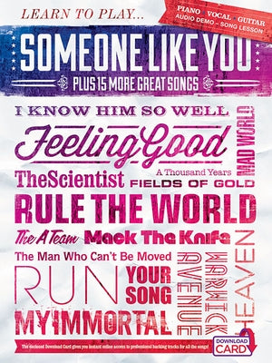 Learn to Play Someone Like You Plus 15 More Great Songs by Hal Leonard Corp