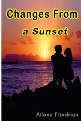 Changes From a Sunset by Annas, Franziska
