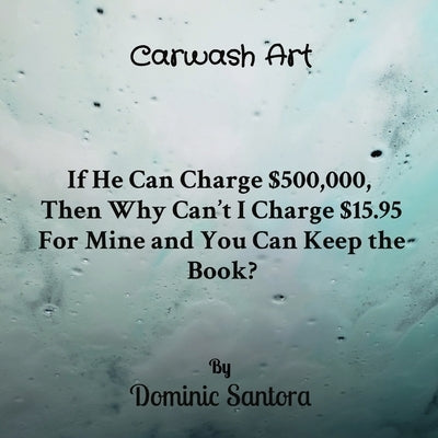 Carwash Art by Santora, Dominic