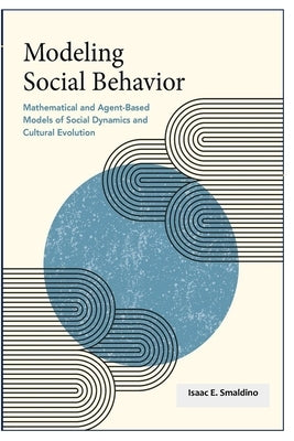 Modeling Social Behavior by Isaac
