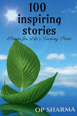 100 Inspiring Stories by P, O.
