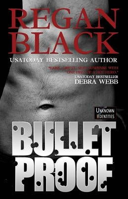 Bulletproof by Black, Regan