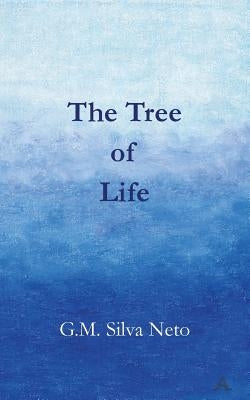 The Tree of Life by Silva Neto, G. M.
