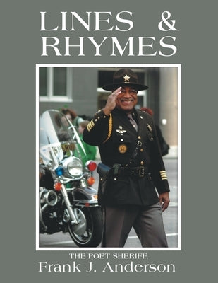 Lines & Rhymes by Anderson, Frank J.