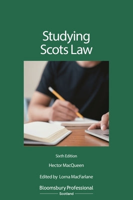 Studying Scots Law by Macqueen, Hector