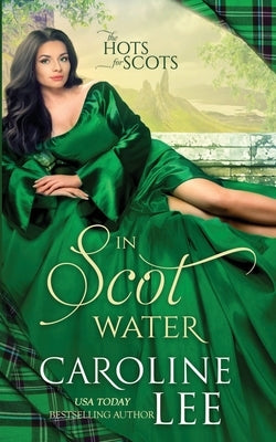 In Scot Water by Lee, Caroline