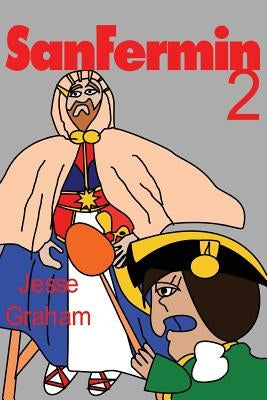 SanFermin 2 by Graham, Jesse
