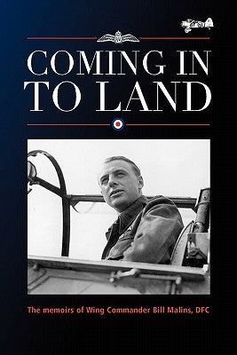 Coming into Land: The story of an Oxfordshire man's twin passions by Newton, Chris