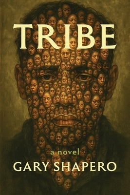 Tribe by Shapero, Gary A.