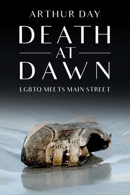 Death At Dawn by Day, Arthur