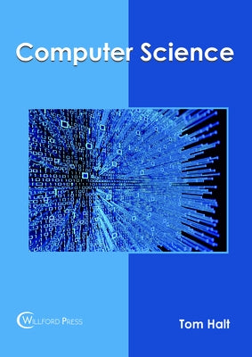 Computer Science by Halt, Tom