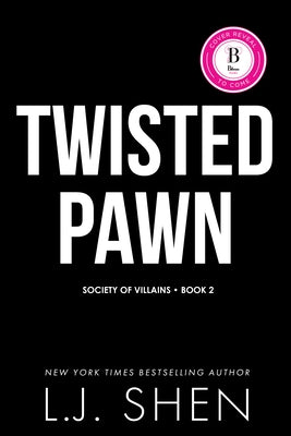 Twisted Pawn (Deluxe Edition) by Shen, L. J.