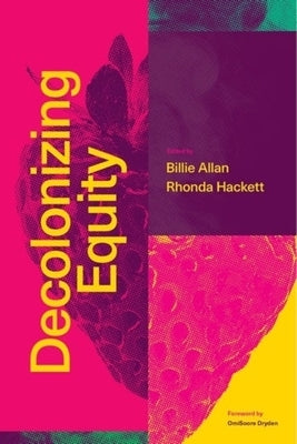 Decolonizing Equity by 