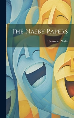 The Nasby Papers by Nasby, Petroleum