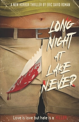 Long Night at Lake Never by Roman, Eric David