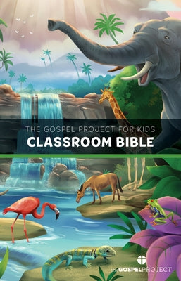 CSB the Gospel Project for Kids Classroom Bible by Csb Bibles by Holman