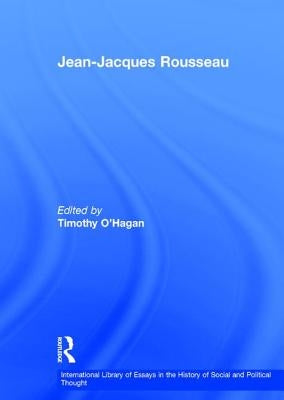 Jean-Jacques Rousseau by O'Hagan, Timothy