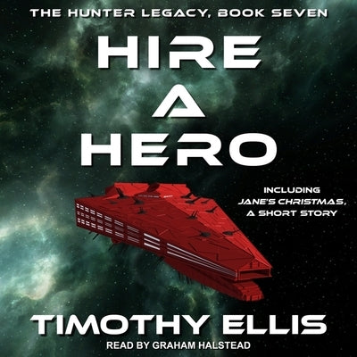 Hire a Hero by Ellis, Timothy