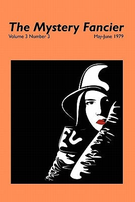 The Mystery Fancier (Vol. 3 No. 3) May-June 1979 by Townsend, Guy M.