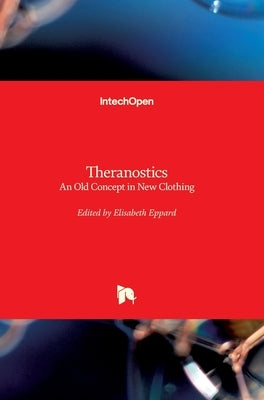 Theranostics: An Old Concept in New Clothing by Eppard, Elisabeth