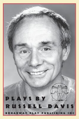 Plays By Russell Davis by Davis, Russell