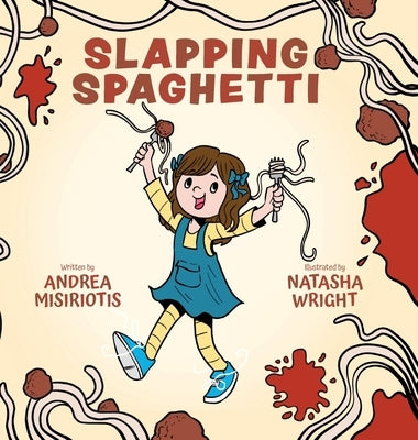 Slapping Spaghetti by Misiriotis, Andrea