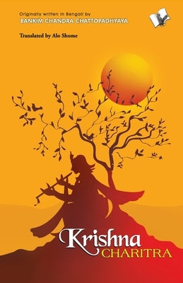 Krishna Charitra by Alo, Shome