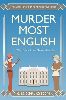 Murder Most English by Churston, B. D.